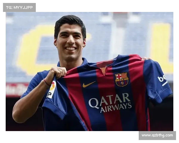 巴萨卖苏亚雷斯背后的深层含义与俱乐部未来战略布局解析